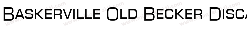 Baskerville Old Becker Discaps字体转换